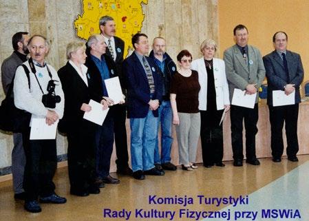 opracowywanie rocznego informatora imprez turystycznych o zasięgu regionalnym i ogólnopolskim, organizowanych przez Koła i Kluby PTTK w resorcie spraw wewnętrznych, gromadzenie dokumentacji w postaci