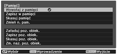 Regulaja obrazu Wyświetlanie obrazów w jakośi obrazów zapisanyh (Funkja Pamięć) Zapisywanie w pamięi Za pomoą funkji pamięi możesz rejestrować następująe wartośi regulaji, a następnie załadować je,