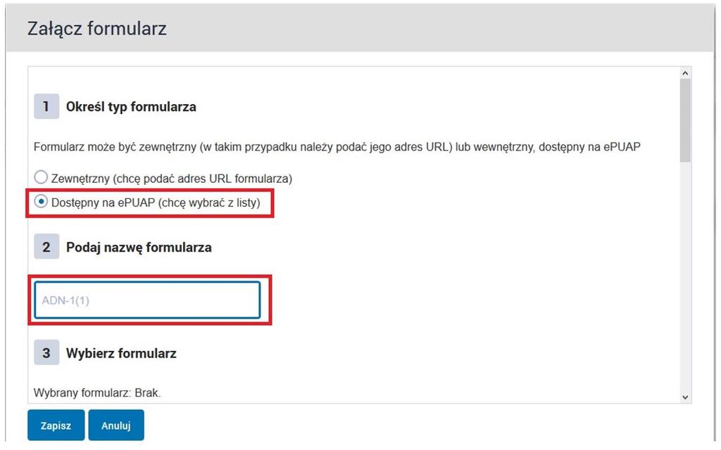 Krok 7 Klikamy następnie na przycisk Załącz formularz. Krok 8 Uzupełniamy teraz informacje o formularzu.