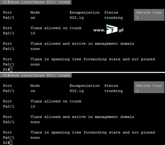 31 (Pobrane z slow7.pl) Aby zmienić sieć pierwotną w trybie interfejsu należy wydać polecenie: switchport trunk native vlan <id_vlan> Poniżej jako siec pierwotną została wyznaczona sieć VLAN 2.