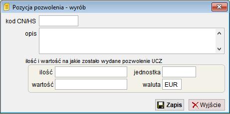3.2 Definicja towarów objętych pozwoleniem UCZ Zakładki Materiały oraz Wyroby pozwalają na zdefiniowanie odpowiednio towarów (materiałów) oraz towarów (wyrobów gotowych) na które udzielono pozwolenie.