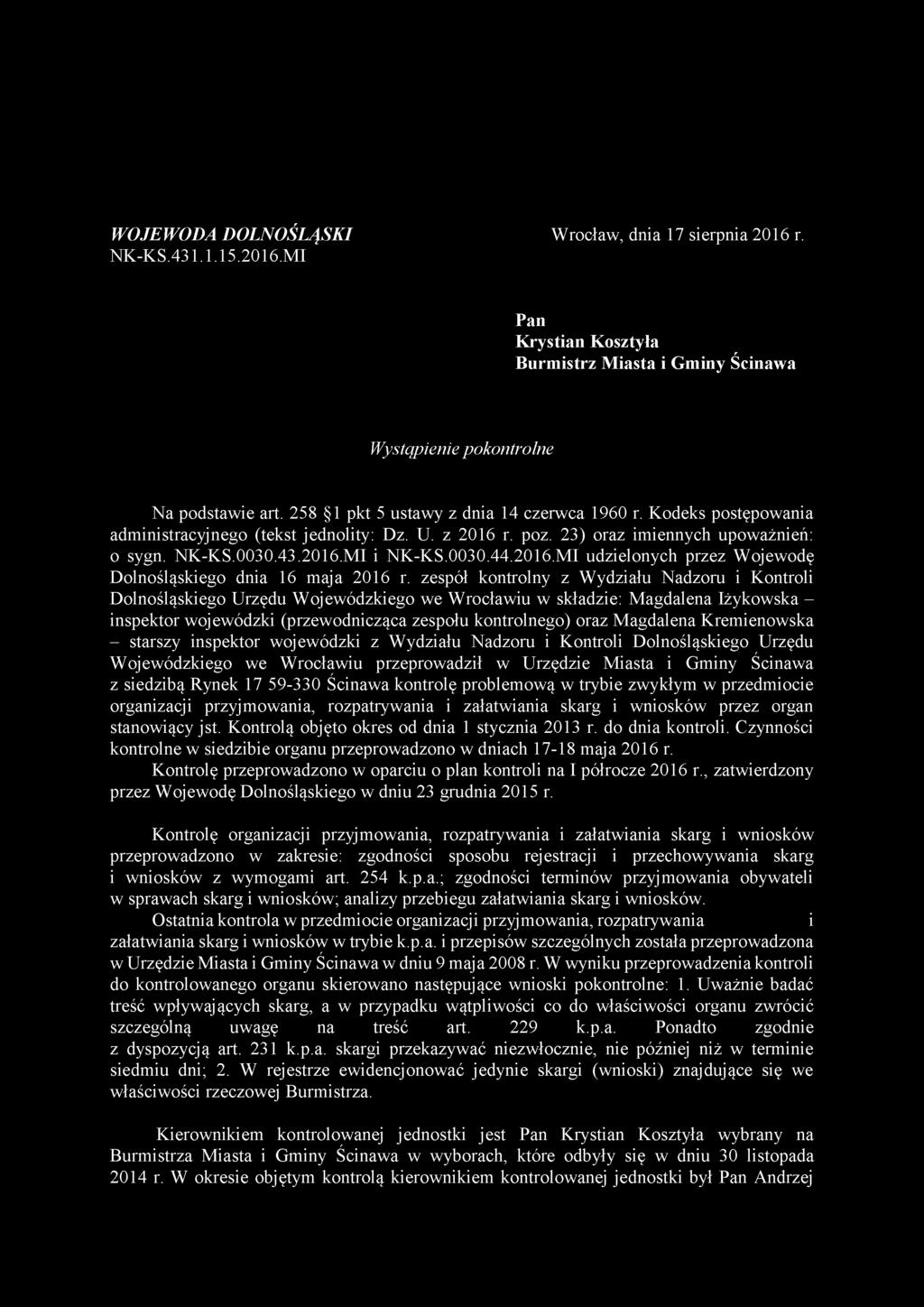 2016.MI udzielonych przez Wojewodę Dolnośląskiego dnia 16 maja 2016 r.