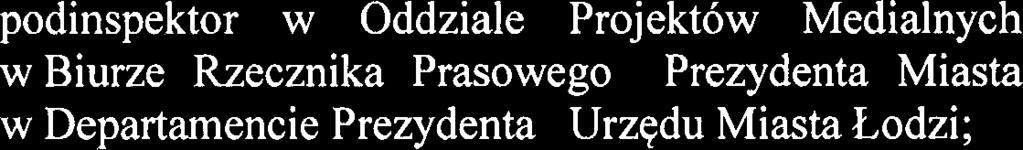 Komunikacji Spolecznej i Zdrowia Urzqdu Miasta Lodzi. 2.