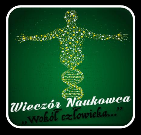Naukowca 2018: WOKÓŁ CZŁOWIEKA SEKRETARIAT KONFERENCJI al.