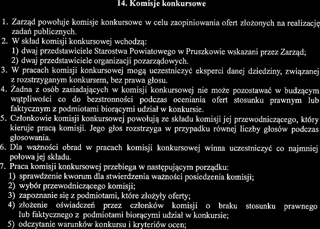 realizacji zadania; 5) terminie składania ofert; 6) trybie i kryteriach stosowanych przy wyborze ofert oraz terminie dokonania wybom ofert ) 7) zrealizowanych przez organ administracji publicznej w
