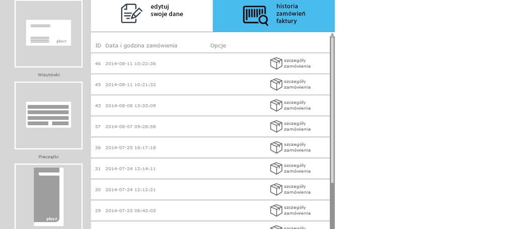 7. Kliknięcie w przycisk Historia zamówień uruchamia moduł ukazujący bazę wszystkich zrealizowanych i będących w trakcie realizacji zamówień: Baza opisana jest z uwzglednieniem numeru ID