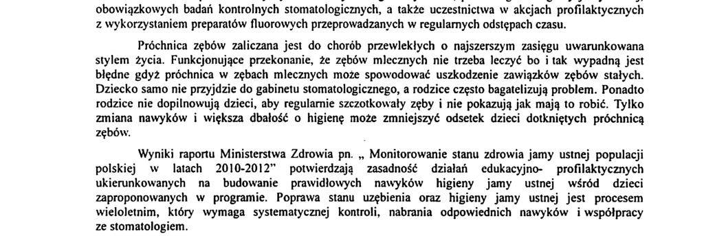 zamykanie gabinetów stomatologicznych w szkołach. W wielu publikacjach dot.