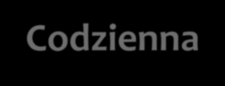 Codzienna praktyka Ocena prowadzona przy