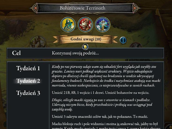 Dzięki temu każdy wybrany bohater otrzyma 1 PD. zgromadzić odpowiednie fizyczne elementy gry.