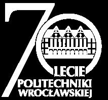 Laboratorium Przeróbki Kopalin i Odpadów Politechnika Wrocławska Wydział