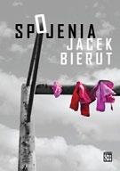 KSIĄŻKI NASZYMI OCZAMI Jacek Bierut jest poetą, prozaikiem i krytykiem literackim.