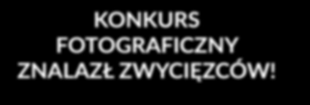 KONKURS FOTOGRAFICZNY