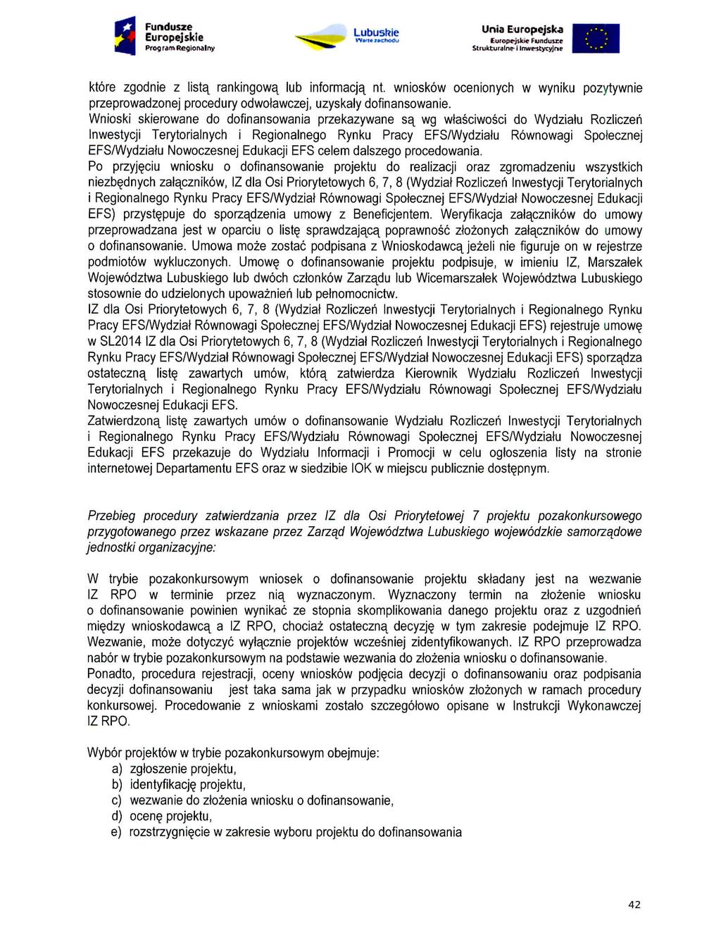 Lubushie Unia Europcjska PrograroReglOMlriy ^^^ StrokturalnB-llr More zgodnie z listq. rankingowa, lub informacja, nt.