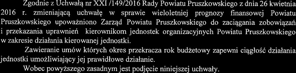 UZASADNIENIE do uchwały Zarządu Powiatu Pruszkowskiego z dnia./gfa.#..a2016r.