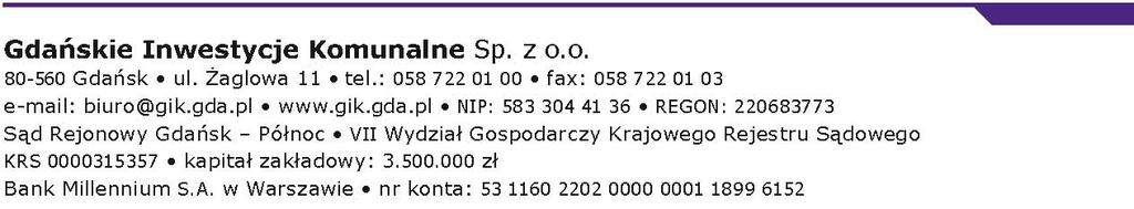 (Załącznik nr 1 do zaproszenia) Wzór umowy Umowa nr /A/2013 zawarta w dniu 2013 r. pomiędzy: Gminą Miasta Gdańska z siedzibą w Gdańsku przy ul.