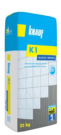SYSTEMY GLAZURNICZE /KLEJE KNAUF K1 GLAZURA/TERAKOTA Uniwersalny klej do płytek C1T Cienkowarstwowy cementowy klej do mocowania ściennych oraz podłogowych płytek ceramicznych małego i średniego