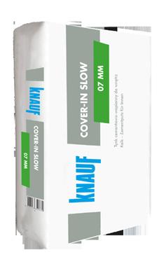 SYSTEMY TYNKARSKIE / TYNKI CEMENTOWO-WAPIENNE KNAUF COVER IN SLOW 0,7 MM Tynk cementowo-wapienny do wnętrz, uziarnienie do 0,7 mm Tynk cementowo wapienny do maszynowego lub ręcznego wykonywania