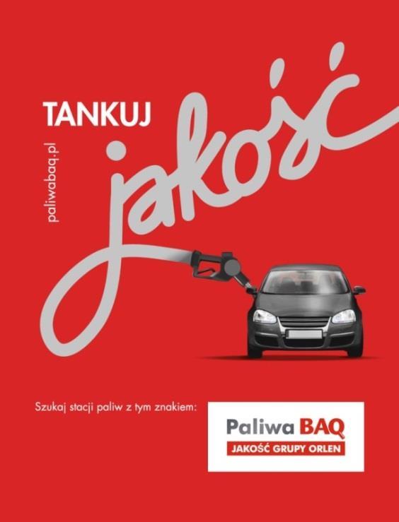 02 Paliwa BAQ Paliwa BAQ to Program realizowany przez spółkę ORLEN Paliwa, w ramach którego oferowane są paliwa najwyższej jakości, produkowane przez PKN ORLEN.