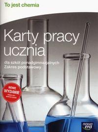 Chemia : 1 KLASA I A, B, C, D, E, F, G To jest chemia Karty pracy ucznia Zakres