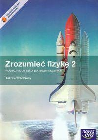 Fizyka : 2 KLASA II A, B Zrozumieć fizykę 2 Podręcznik Zakres rozszerzony Braun Marcin, Byczuk Krzysztof,