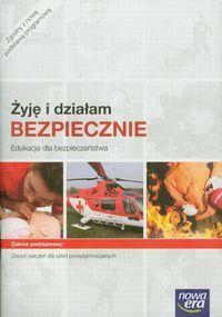 Edukacja dla bezpieczeństwa : 1 KLASA I A, B, C, D, E, F, G Żyję i działam bezpiecznie Edukacja dla