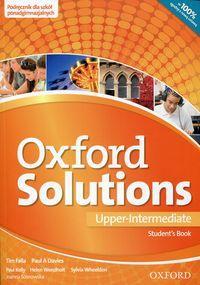 Język angielski : 2 KLASA II A B E F G Oxford Solutions Upper Intermediate Student\'s Book wieloletni