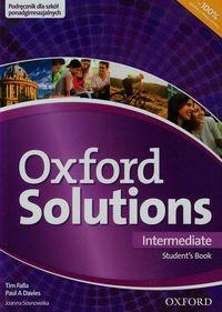 Język angielski : 2 II C D Oxford Solutions Intermediate Podręcznik Falla Tim, Davies Paul A.