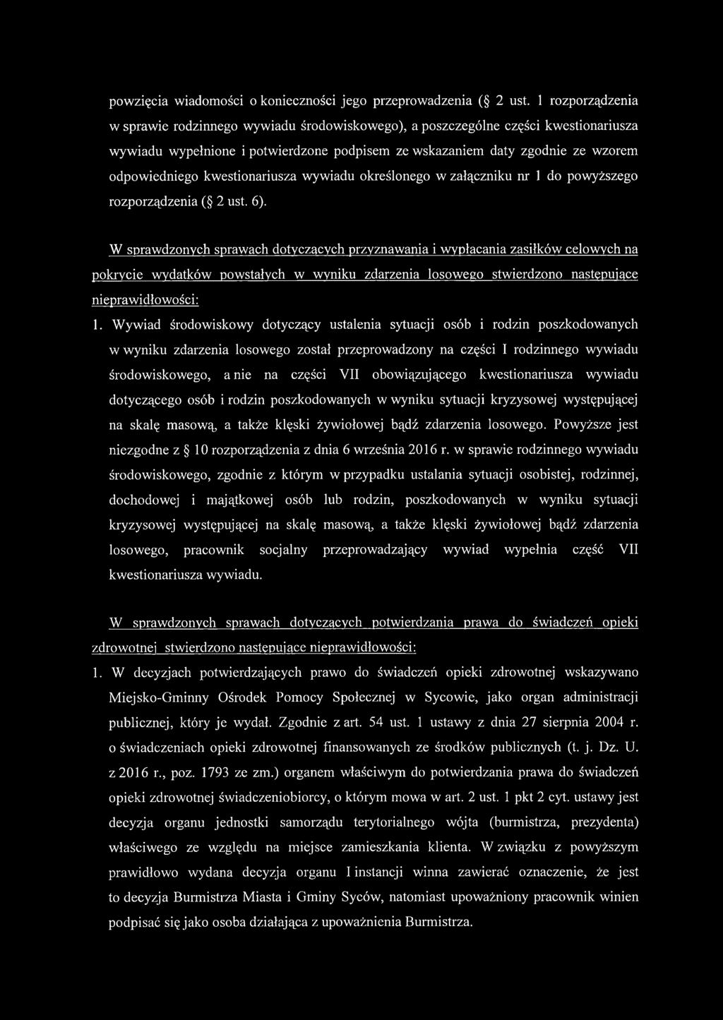 kwestionariusza wywiadu określonego w załączniku nr 1 do powyższego rozporządzenia ( 2 ust. 6).