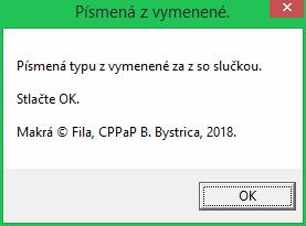 Po stlačení OK sa objaví Záverečný pozdrav: Poznámka.