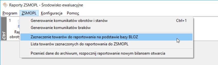 głównego okna APMANA modułu APW68 INTERFEJSY DO MZ ZSMOPL Odznaczenie towarów do raportowania na podstawie bazy BLOZ. Rys.