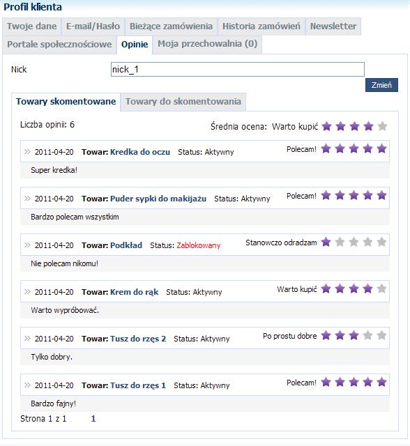 W zakładce Opinie klient ma możliwość: zmienienia swojego Nicku (nick wyświetlany jest przy dodanych przez klienta komentarzach w pluginie Prezentacja produktu oraz w panelu administracyjnym na