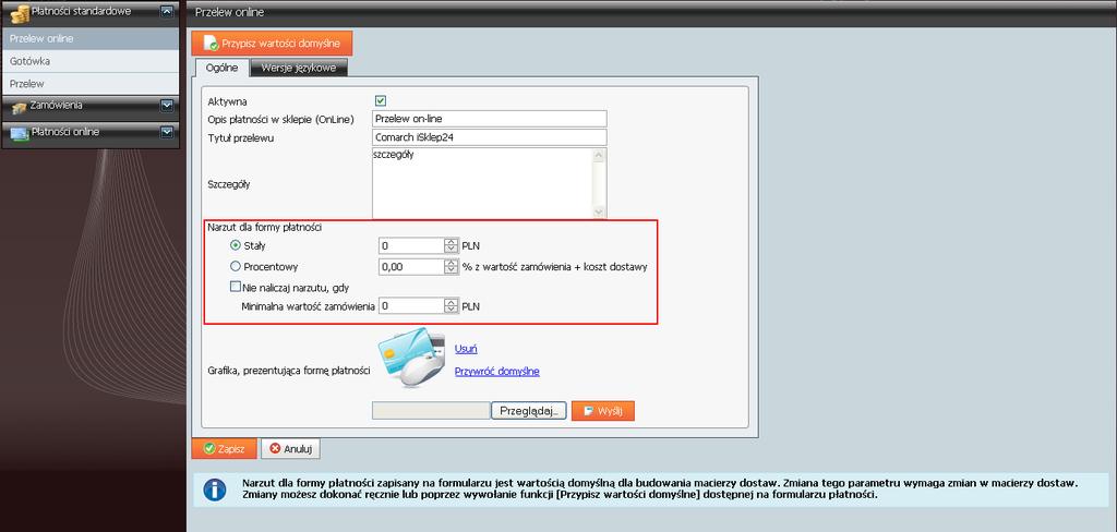 3 Zmiany 3.1 Płatności narzut procentowy W wersji 5.3 umożliwiono zdefiniowanie narzutu procentowego dla wszystkich płatności w sklepie.