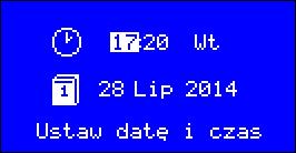 5. Data i czas. Po wybraniu z menu użytkownika funkcji Data i czas możemy ustawić godzinę i datę. Obracając gałką zmieniamy np. godzinę i zatwierdzamy tę zmianę naciskając gałkę.