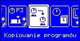 W tym trybie utrzymywana jest tylko temperatura dzienna lub nocna bez działania programu tygodniowego. 4. Kopiowanie programów.