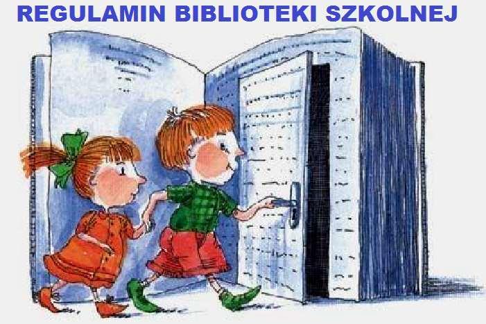 Dokumenty określające miejsce biblioteki w szkole Zasady funkcjonowania biblioteki szkolnej doprecyzowuje R E G U L A M I N, w którym powinny znaleźć się