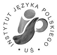 ŚLĄSKI INSTYTUT JĘZYKA POLSKIEGO