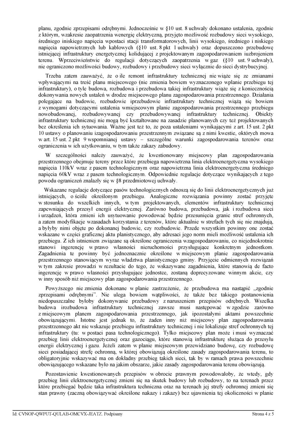 planu, zgodnie zprzepisami odrębnymi. Jednocześnie w 10 ust.