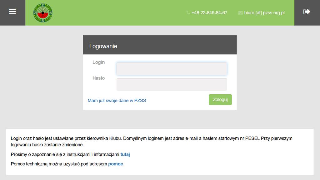 Skrócona instrukcja postępowania przy rejestracji na egzamin patent strzelecki 1. Logowanie do systemu informatycznego PZSS [ portal.