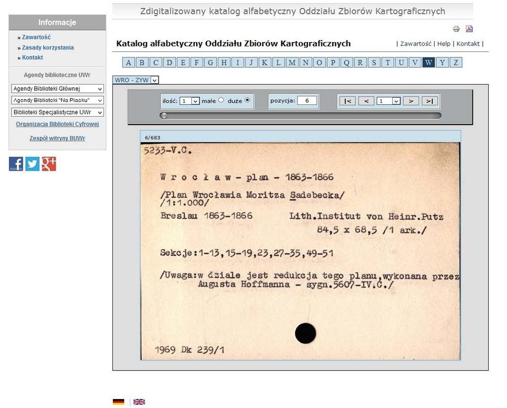 Wykorzystanie nowoczesnych technologii w opracowaniu i digitalizacji kartografików w zbiorach Biblioteki słem atlas oraz mapy dotyczące wojen, do których karty ułożone są alfabetycznie według nazw