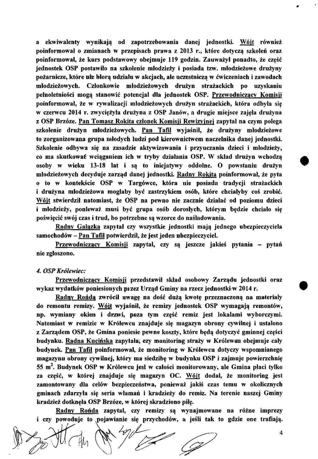 a ekwiwalenty wynikają od zapotrzebowania danej jednostki. Wóit również poinformował o zmianach w przepisach prawa z 2013 r.