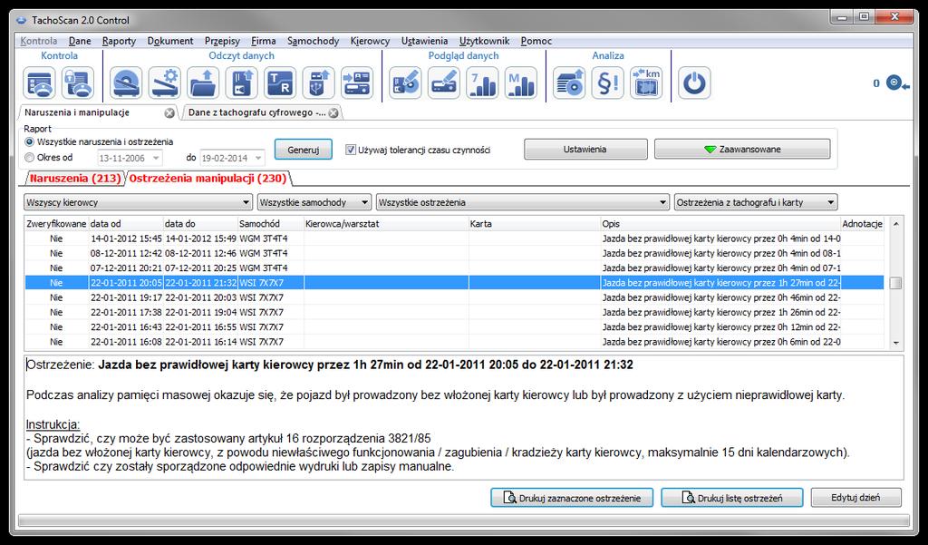 Weryfikacja danych 67 Tak samo jak w poprzednim przykładzie manipulację tego typu można wykryć tylko na danych pob ranych z tachografu cyfrowego.