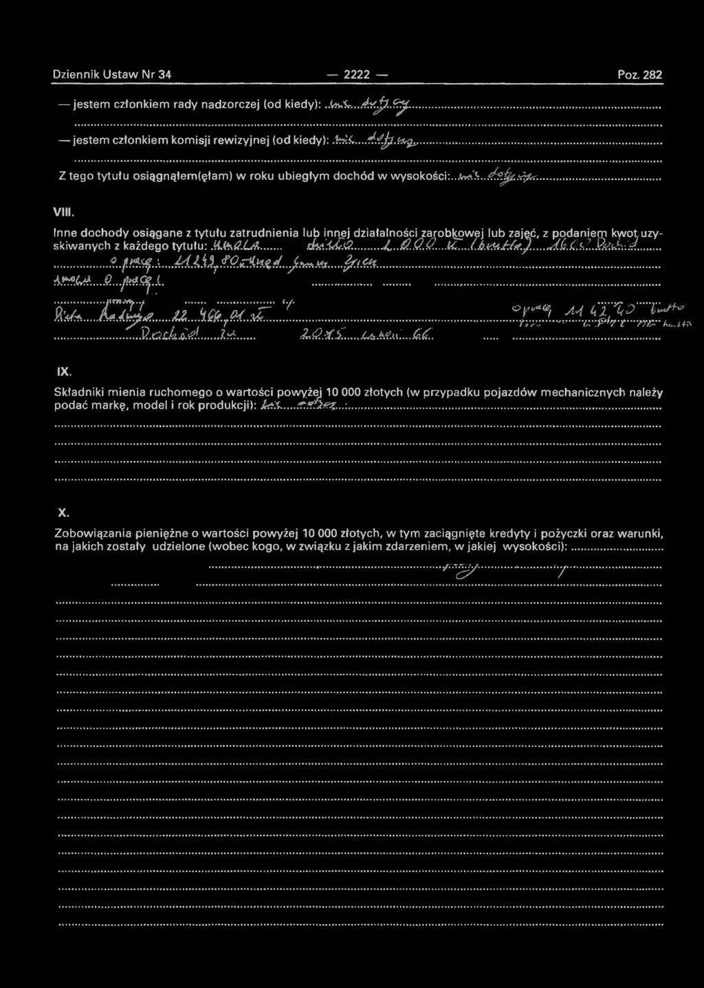 Dziennik Ustaw Nr 34 2222 Poz. 282 jestem członkiem rady nadzorczej {od kiedy):..vsv^...-*fj^?.f^c. jestem członkiem komisji rewizyjnej (od kiedy):."fcyx...^*0r.f*^t.
