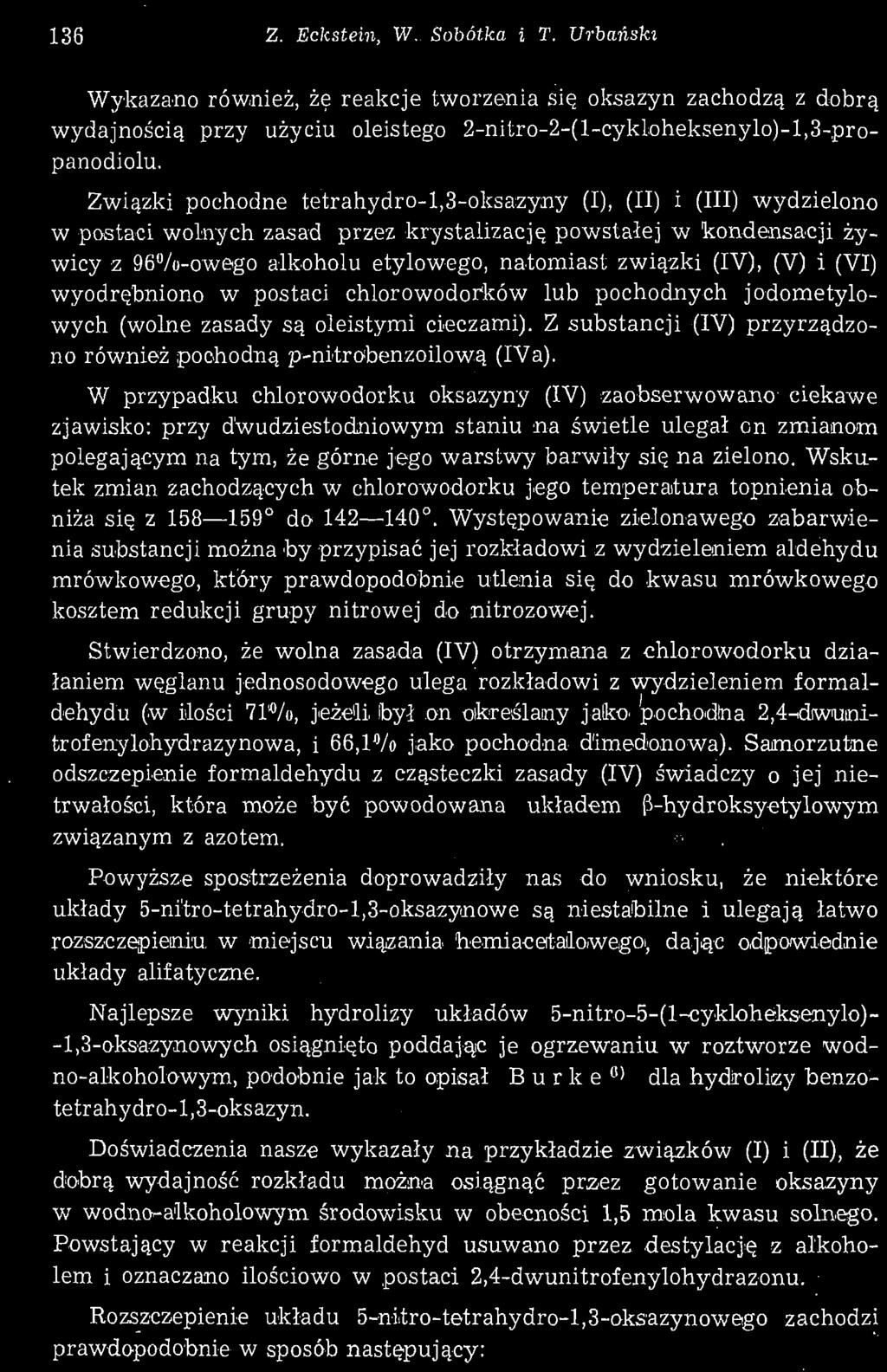 Wskutek zmian zachodzących w chlorowodorku jego temperatura topnienia obniża się z 158 159 do 142 140.