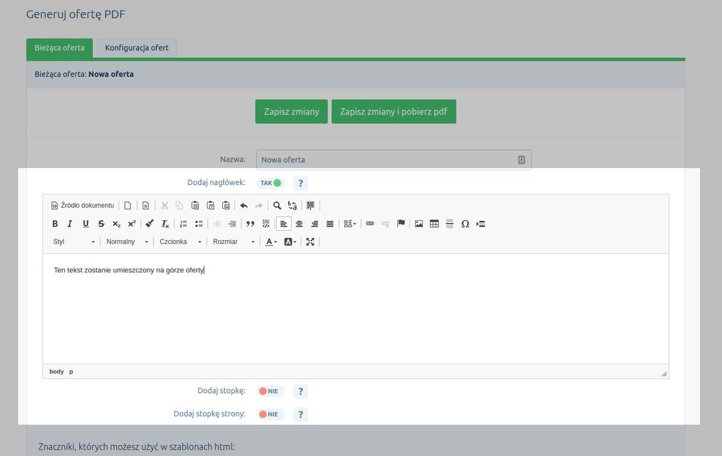 2.2.3) Nagłówek oferty W generatorze możemy ustalić czy w ofercie będzie wyświetlany nagłówek, lub inaczej tekst początkowy.