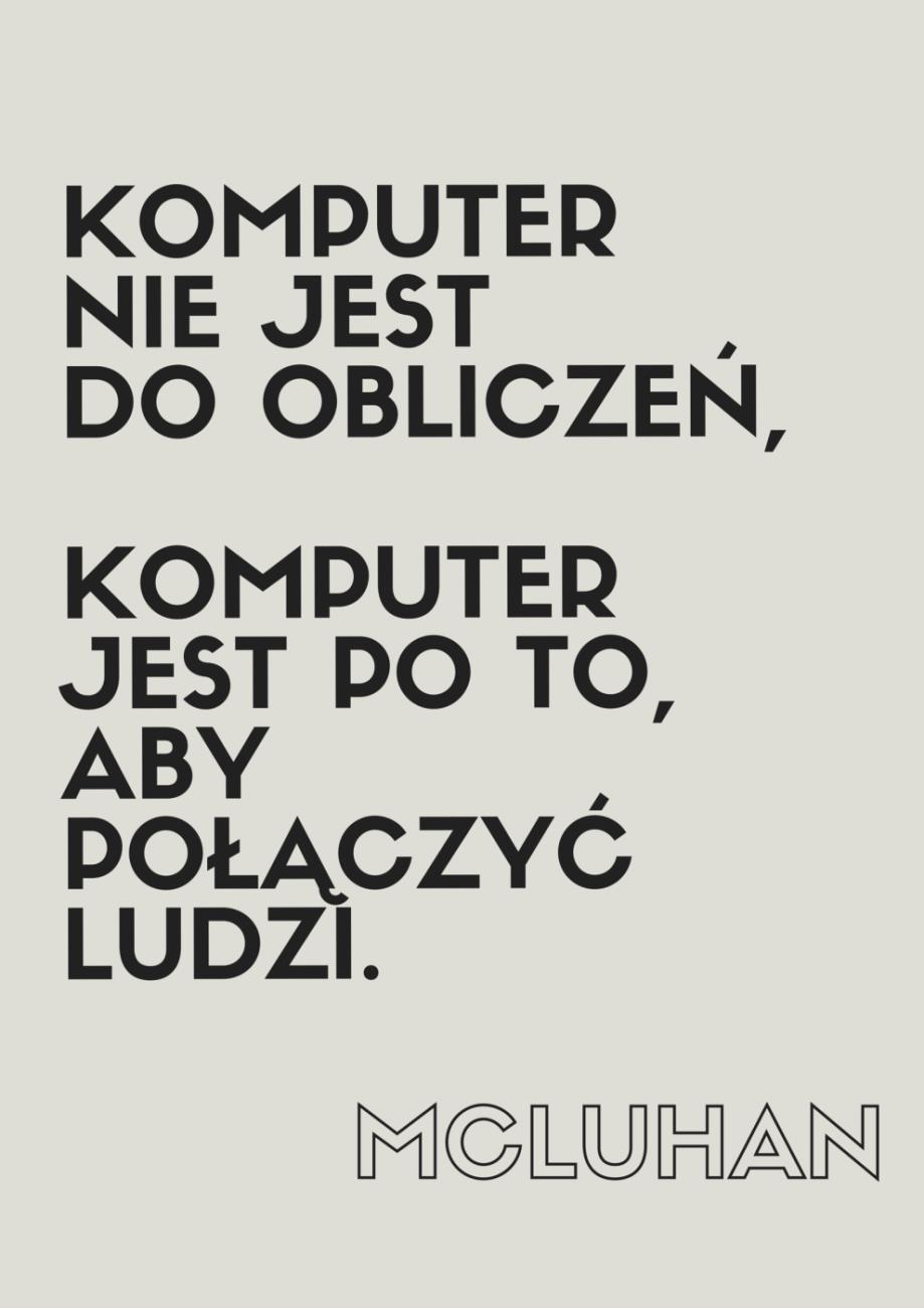 Prawdziwe przeznaczenie komputera to nie usprawnianie sprzedaży ani też rozwiązywanie problemów technicznych, lecz przyspieszanie procesu odkrywania i