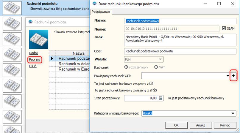 7 Możliwe jest także dodanie rachunku od strony istniejącego już rachunku rozliczeniowego.