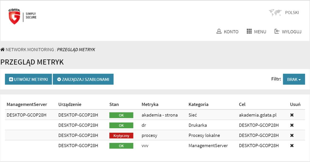 G DATA ActionCenter 10.2.1.2 122 Przegląd metryk Utworzenie nowej metryki polega na przypisaniu do urządzenia lub kilku urządzeń szablonu metryki.