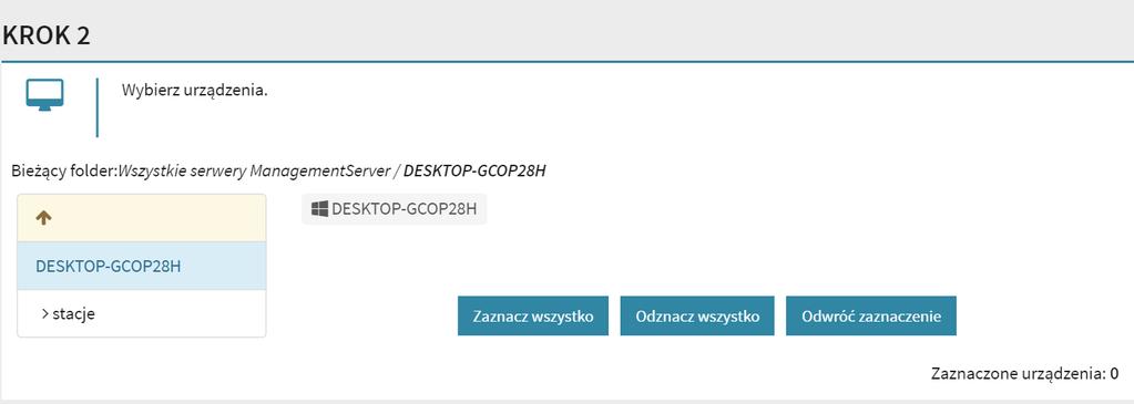 123 Podręcznik G DATA Business 2. Wybór urządzeń. Zaznacz jedno lub więcej urządzeń. Urządzenia wyświetlane są w strukturze drzewa zgodnej z powiązanym składnikiem ManagementServer.