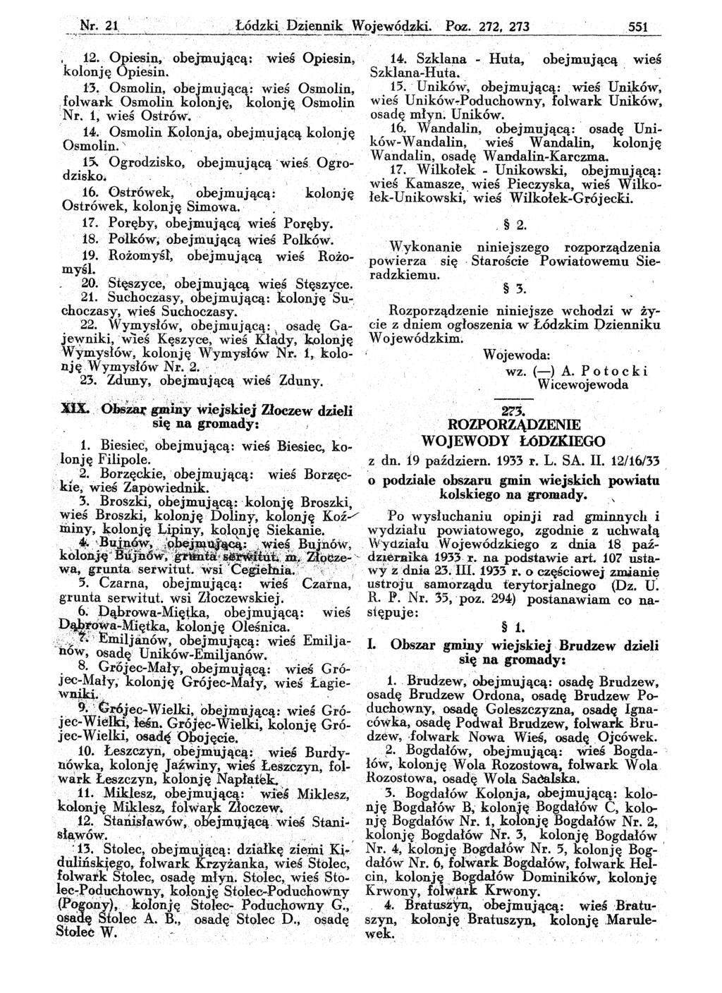 Nt. 2,.1,,Łód~ki,Dziennik.W9jewódzki.Poz.. 272, 273.551 _~,... ;.~ ~ ;-_l...-_~, ~o:--~ ~"":-"- _"~~A ~. t2. Opies~n, obej:(ilującą: wieś Opiesin, kolonję Opiesin. 13~.