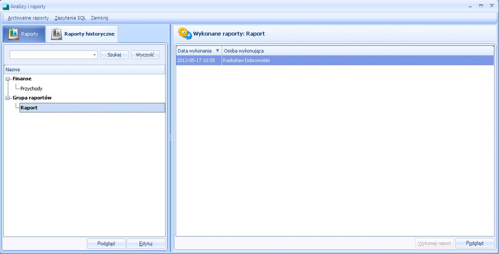 Wygląd okien jest identyczny co dla raportów aktywnych z tą różnicą, że z lewej strony dołu ekranu wyświetlane są jedynie przyciski Podgląd i Edytuj.